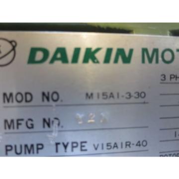 DAIKIN 3 PHASE INDUCTION MOTOR M15A1-3-30 PUMP V15A1R-40 CNC