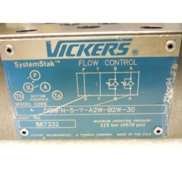 VICKERS 867332 SYSTEMSTAK FLOW CONTROL VALVE DGMFN-5-Y-A2W-B2W-30 USED CONDITION