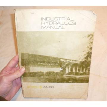 Vintage Sperry Vickers Industrial Hydraulics Manual