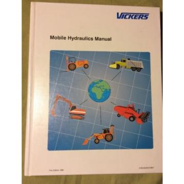 Vickers Mobile Hydraulics Manual by Frederick C Wood 1998 Hardcover Like origin