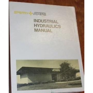 Sperry Vickers industrial hydraulics manual - 12th 1977