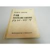 Komatsu Forklift P40 Gasoline Engine Parts Book # P40-PNE1