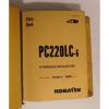 KOMATSU PC220LC-6 Hydraulic Excavator Repair Parts List Catalog Owners Manual #1 small image
