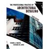 The Professional Practice of Architectural Detailing by Richard M. Linde and... #1 small image