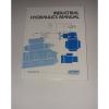 Vickers Industrial Hydraulics Manual 1989, 935100-B, Hardcover, Second Edition