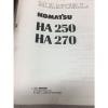 KOMATSU HA250 HA270 Articulated Dump Truck Shop Manual / Service Repair