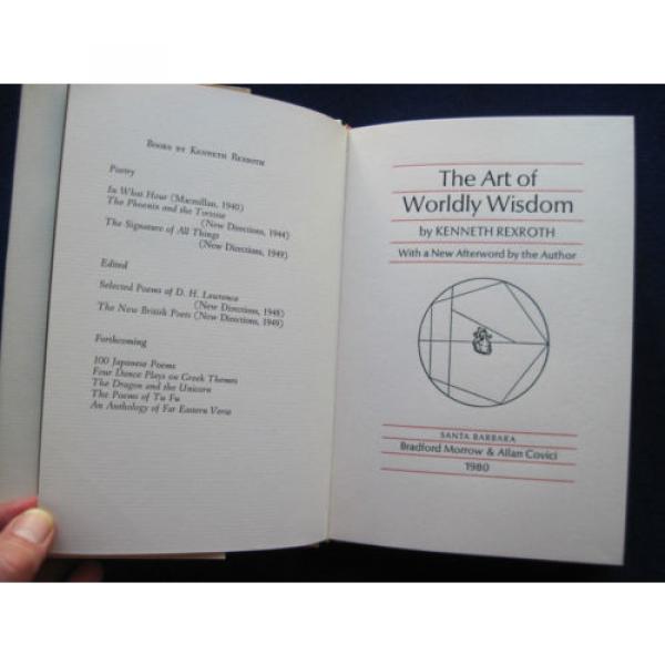 THE Korea India ART OF WORLDLY WISDOM - SIGNED &amp; INSCRIBED by KENNETH REXROTH #4 image