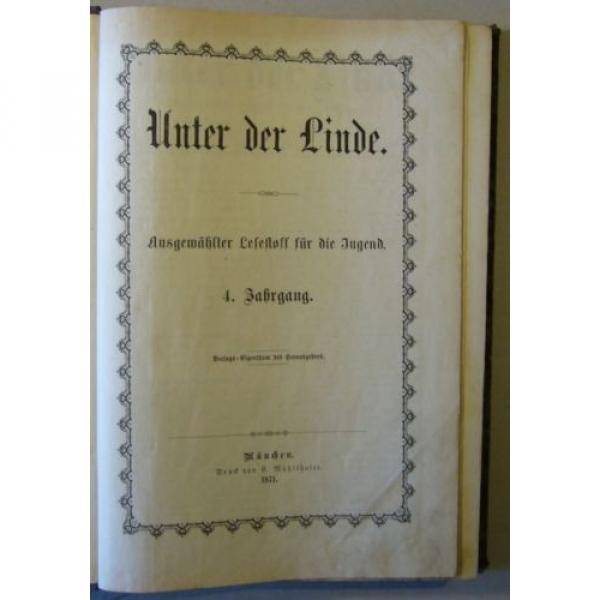 Zeitschrift “UNTER DER LINDE” LESESTOFF FÜR DIE SCHULJUGEND, 3 Jahrg. 1868-1871 #7 image