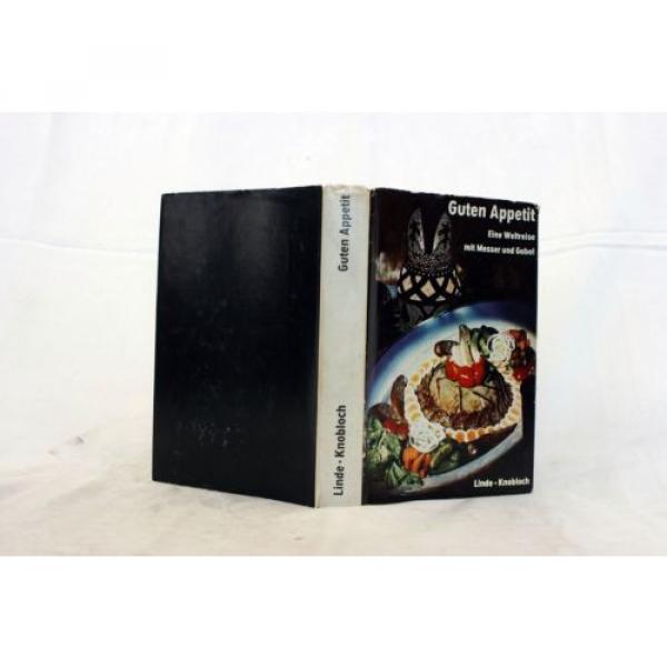 LINDE / KNOBLOCH Guten Appetit - Eine Weltreise mit Messer &amp; Gabel | Kochbuch #1 image