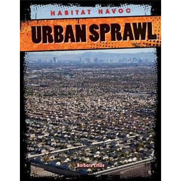 NEW Urban Sprawl (Habitat Havoc) by Barbara Linde #1 image