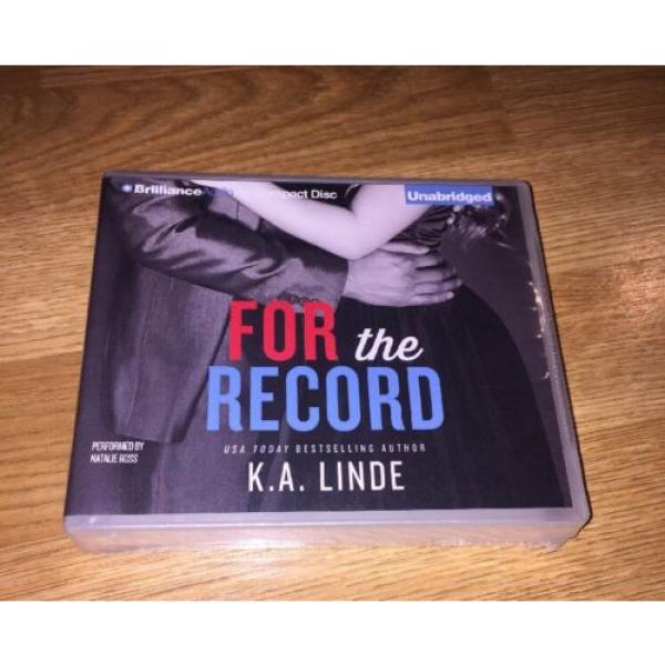 Brand New! For the Record by K.A. Linde ~ Unabridged Audio CD ~ UAB ~ Romance #1 image