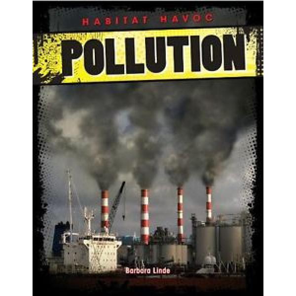 NEW Pollution (Habitat Havoc) by Barbara M Linde #1 image