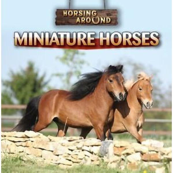 NEW Miniature Horses (Horsing Around) by Barbara M Linde #1 image
