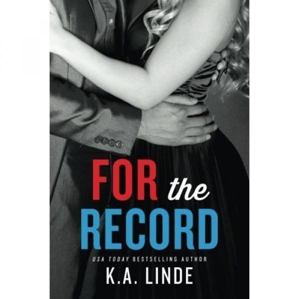 For the Record (The Record) by K. A. Linde. #2 image