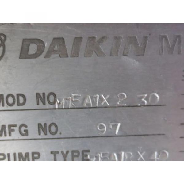 DAIKIN INDUSTRIAL HYDRAULIC OIL  MOTOR PUMP M15A1X-2-30 V15A1RX-40 MIYANO #3 image