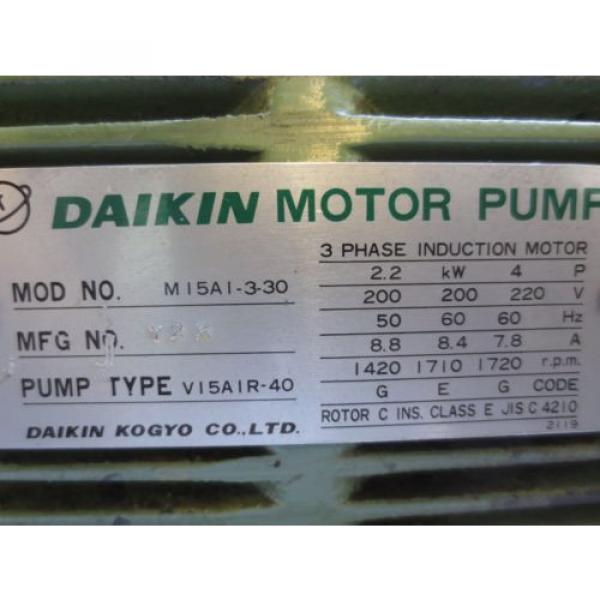 DAIKIN 3 PHASE INDUCTION MOTOR M15A1-3-30 PUMP V15A1R-40 CNC #6 image