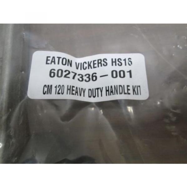 EATON VICKERS HS16 6027336-001 CM 120 HYDRAULIC VALVE HEAVY DUTY HANDLE KIT #2 image