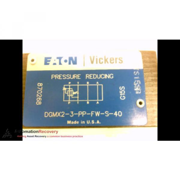 EATON VICKERS DGMX2-3-PP-FW-S-40 REVERSIBLE HYDRAULIC REDUCING VALVE,, Origin #4 image