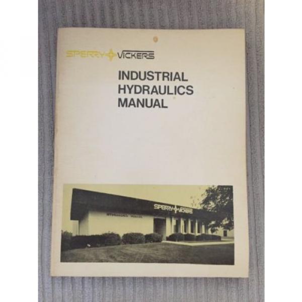 Industrial Hydraulics Manual Sperry Rand Vickers 935100-A 1970 First Edition #8 image