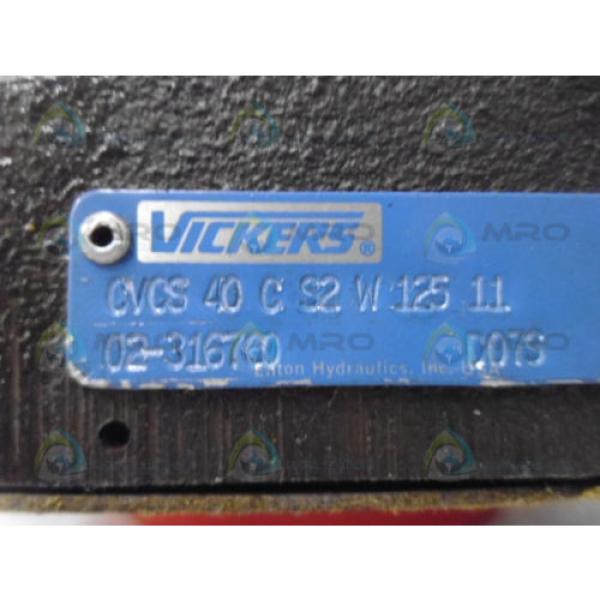 VICKERS CVCS-40-C-S2-W-125-11 HYDRAULIC RELIEF VALVE Origin NO BOX #4 image
