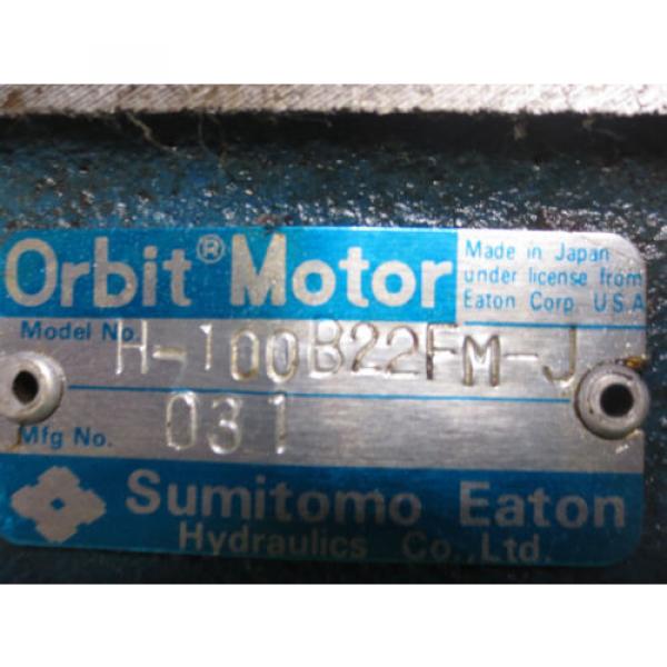 SUMITOMO EATON ORBIT MOTOR H-100B22FM-J LISTING FOR EACH #2 image