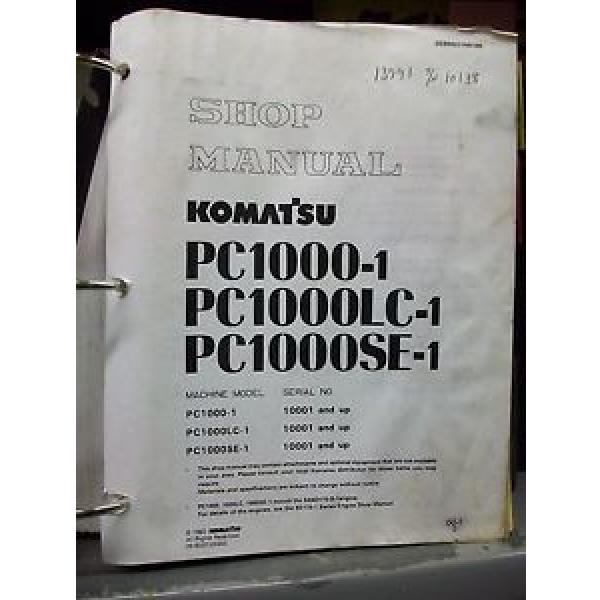 Komatsu PC1000 Excavator Shop Manual #1 image