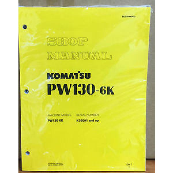 Komatsu Service PW130-6K Excavator Shop Manual NEW REPAIR #1 image